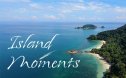 Island Moments